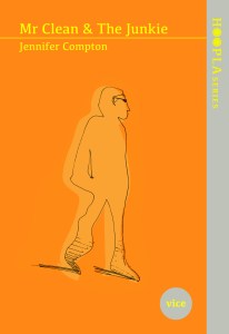 Mr Clean & The Junkie front cover copy